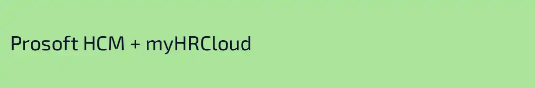 Prosoft HCM + myHRCloud